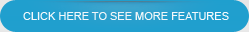 click here to see more features